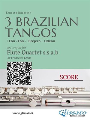 cover image of Flute Quartet score--Three Brazilian Tangos